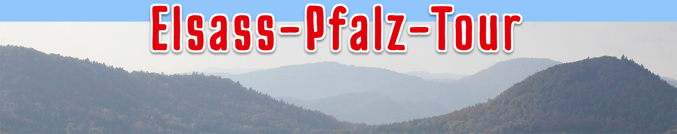 Elsass-Pfalz-Tour